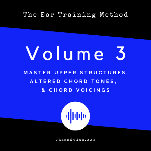 The Ear Training Method Volume 3